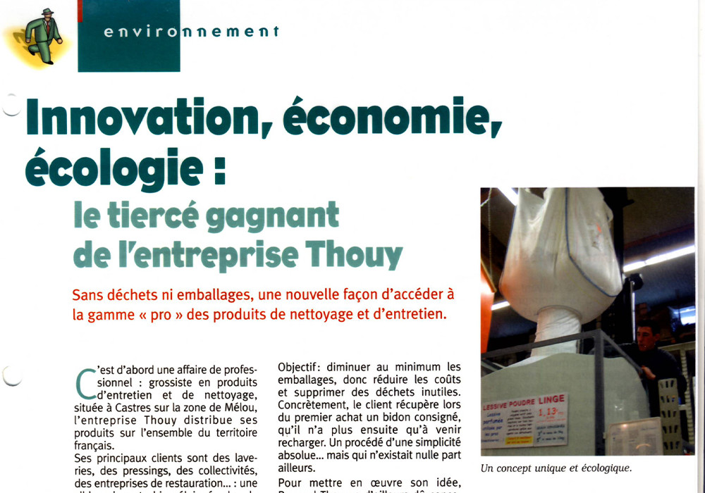 Innovation, économie, écologie : le tiercé gagnant de l'entreprise Thouy